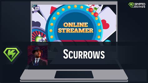 Scurrows Videos .